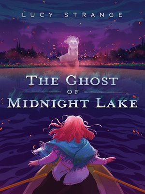 cover image of The Ghost of Midnight Lake